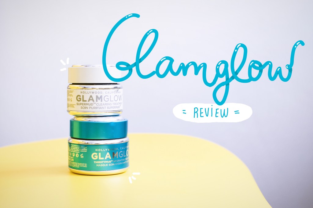 Glam Glow Supermud & Thirstymud –&nbsp;review